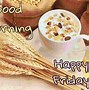 Image result for Friday Morning