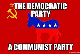 Image result for Democrat Communists