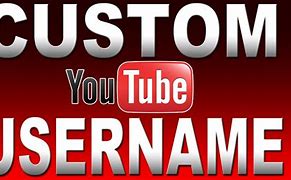 Image result for Create a User Name YouTube