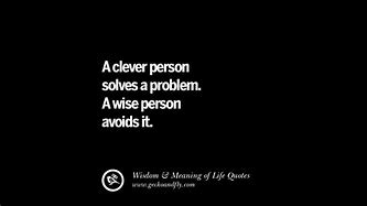 Image result for Funny but Wise Quotes