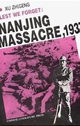 Image result for Nanjing Massacre War Crimes