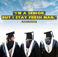 Image result for Mean Senior Quotes