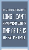 Image result for Friend Qoute Funny