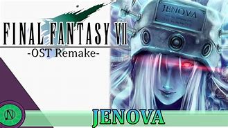 Image result for Je Nova FF7 Remake OST