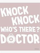 Image result for Knock Knock Doctor Jokes