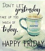 Image result for Friday Quores