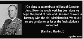 Image result for Heydrich Final Solution