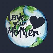 Image result for Earth Day Love