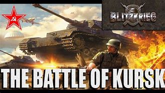 Image result for Battle Kursk YouTube