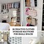 Image result for DIY Storage in Small Spaces for a Lot of Clothes