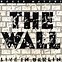 Image result for Roger Waters the Wall Album Cover