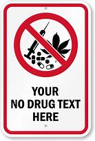 Image result for No Drugs Allowed Sign