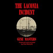 Image result for Laconia Incident