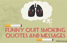 Image result for Funny Quotes About Smoking