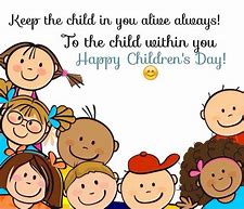 Image result for Quotes for Children's Day