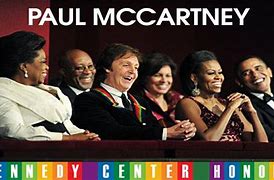 Image result for Paul McCartney at Kennedy Center Honors