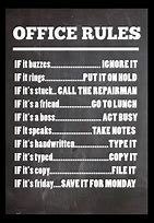 Image result for Funny Work Rules