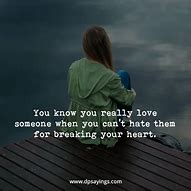 Image result for Cute Heartbroken Quotes