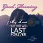 Image result for Good Morning with Love