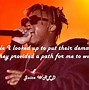 Image result for Positive Quotes From Juice World