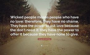 Image result for Wicked People Quotes