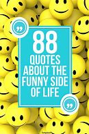 Image result for Funny Famous Quotes About Life