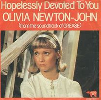 Image result for Olivia Newton-John Hopelessly Devoted to You Listen