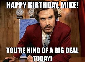 Image result for Happy Birthday Mike Funny Memes