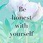 Image result for 2018 Honesty Motivational Quotes