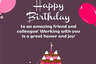 Image result for Birthday Wishes for Friend Co-Worker