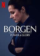 Image result for borgen power glory poster