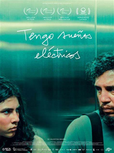 Affiche du film Tengo sueños eléctricos - Photo 1 sur 3 - AlloCiné
