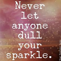 Image result for Brighten Up Someone's Day Quote