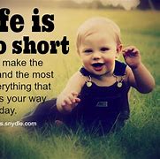 Image result for Life Is Too Short Jokes