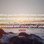 Image result for Quotes About Facing Challenges