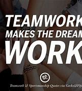 Image result for Sayings and Quotes About Teamwork