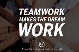Image result for Famous Quotes Teamwork All Backs
