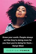 Image result for Your Worth Quotes