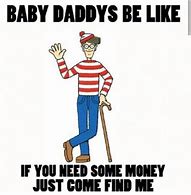Image result for Baby Daddy Jokes