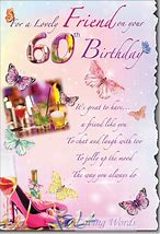 Image result for 60th Birthday Dear Friend