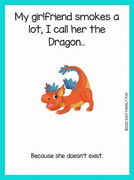 Image result for What Do You Call a Dragons Jokes
