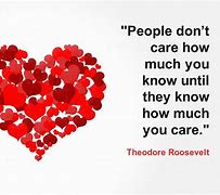 Image result for They Don't Know How Much You Care Quote