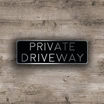 Image result for Private Driveway Sign