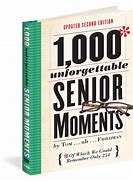 Image result for Senior Moments Book