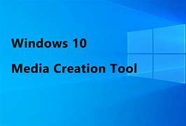 Image result for Windows 10 Media Creation Tool 32-Bit