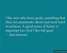 Image result for Tall Guy Quotes