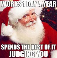Image result for Funny Christmas Memes 2018