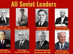 Image result for Leaders of the Soviet Union