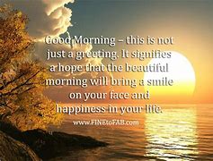 Image result for Good Morning Positive Thought for the Day