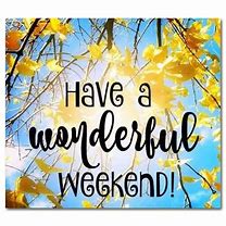 Image result for Happy Weekend Summer